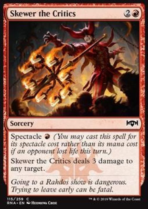 Skewer the Critics Kunto: Excellent