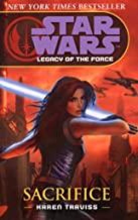 Star Wars Legacy of the Force Sacrifice Luettu kerran