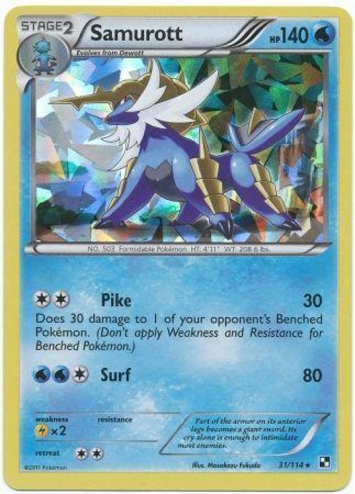 Samurott 31/114 Kunto:Good. Shattered holo
