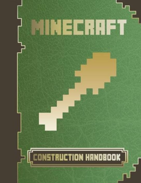 Minecraft Construction Handbook