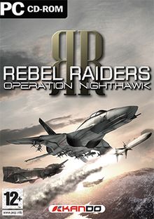 Rebel Raiders Operation Nighthawk Kaytetty PC
