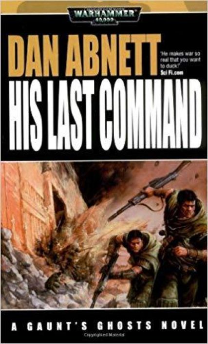 Warhammer 40,000 His Last Command