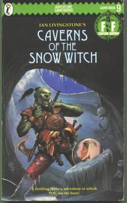 Ian Livingstone Caverns of the Snow Witch 9