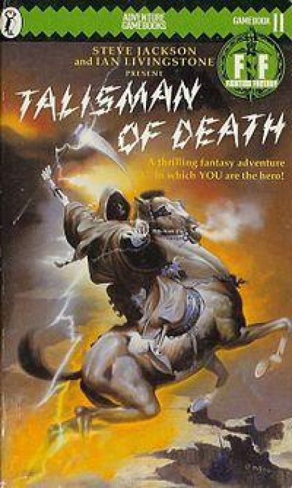 Steve Jackson and Ian Livingstone Talisman of Death